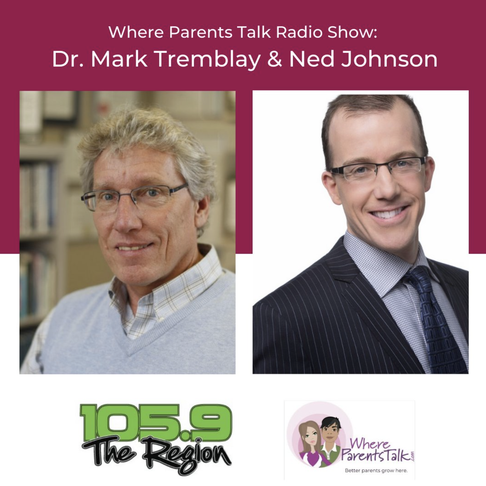 Dr. Mark Tremblay and Ned Johnson