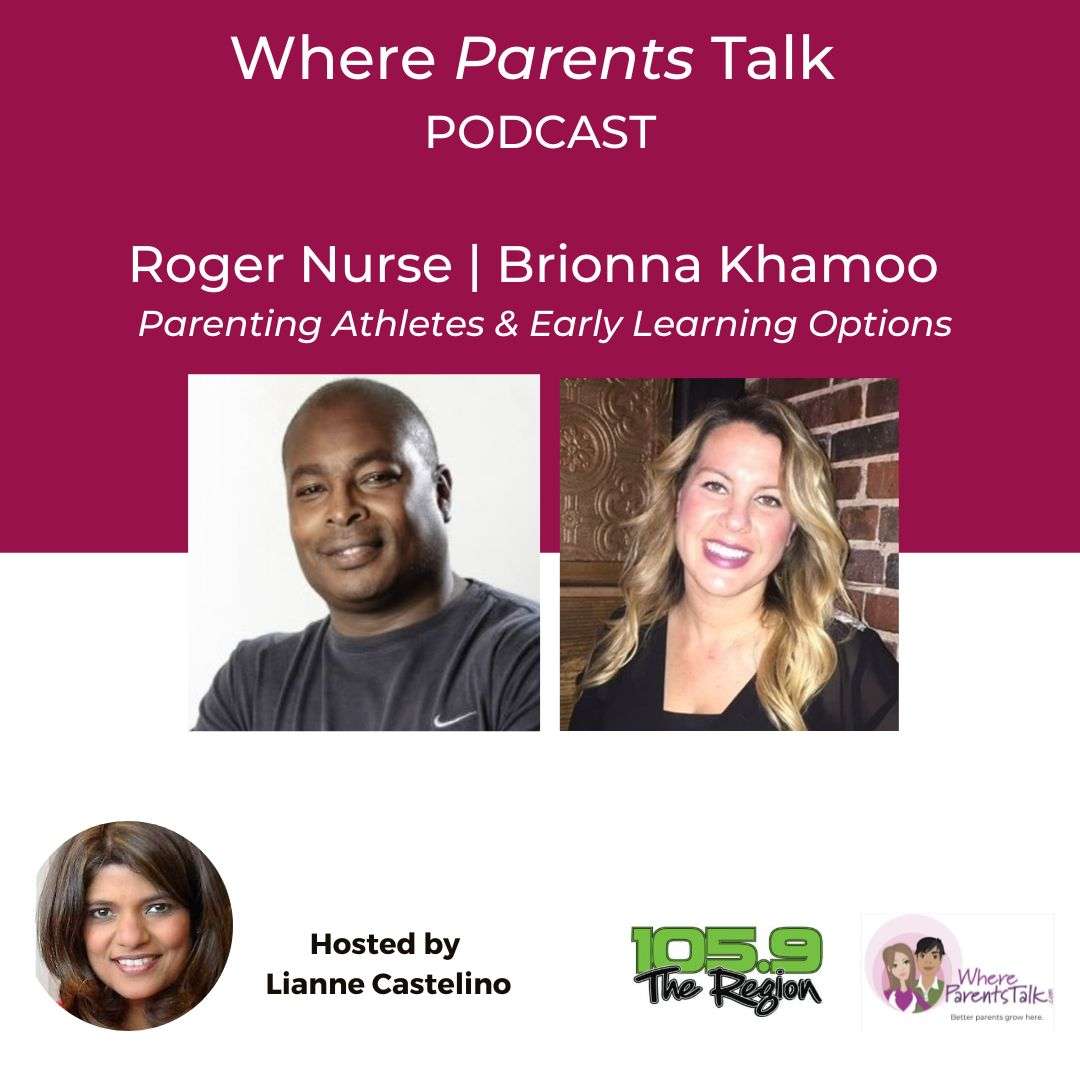 Infographic.Podcast.Nurse, Roger, Khamoo, Brionna - parenting athletes