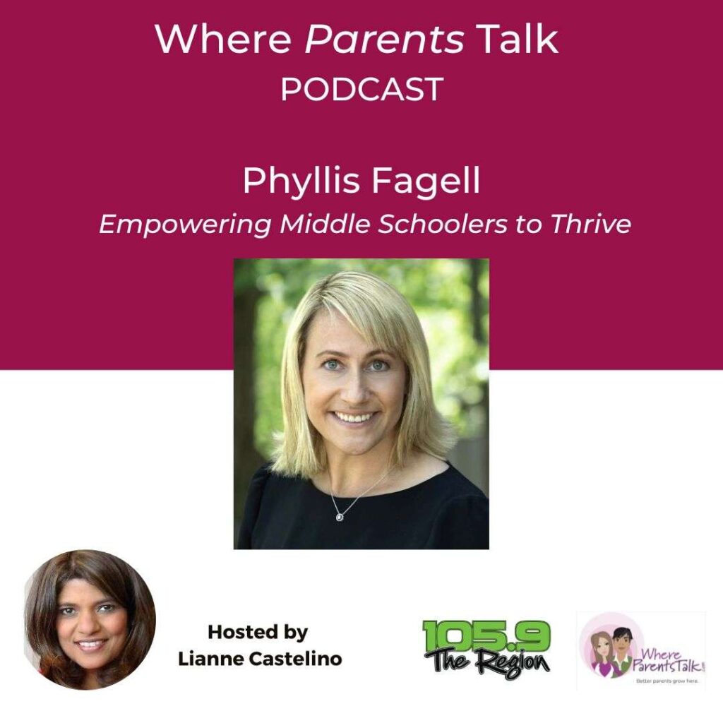 Infographic.Podcast.Fagell, Phyllis - Empowering Middle Schoolers to Thrive