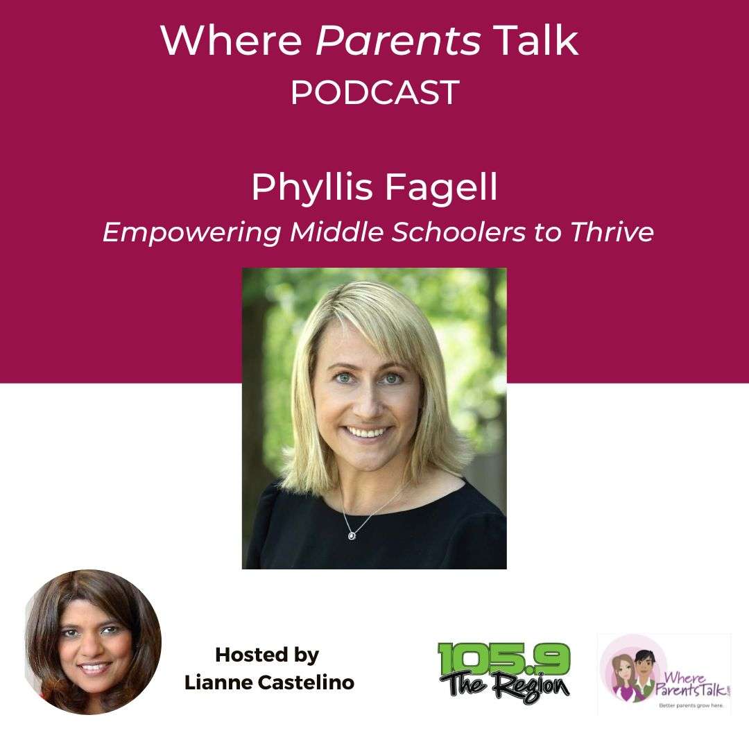 Infographic.Podcast.Fagell, Phyllis - Empowering Middle Schoolers to Thrive