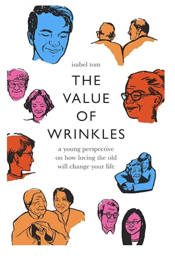 Book cover.Tom, Isabel.The Value of Wrinkles